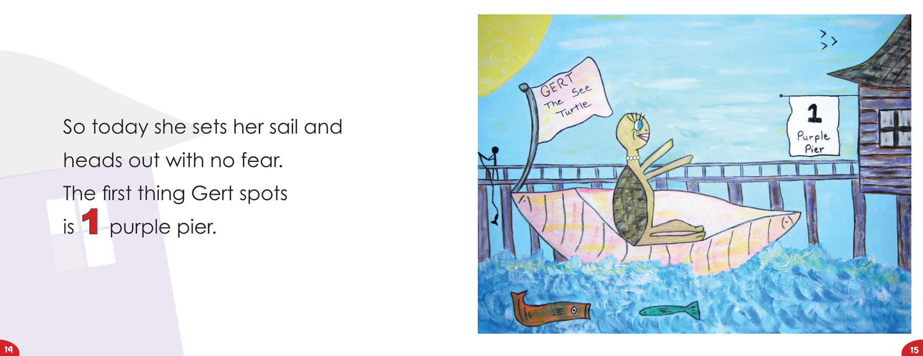 Gert spots one purple pier from her conch-shell sailboat.